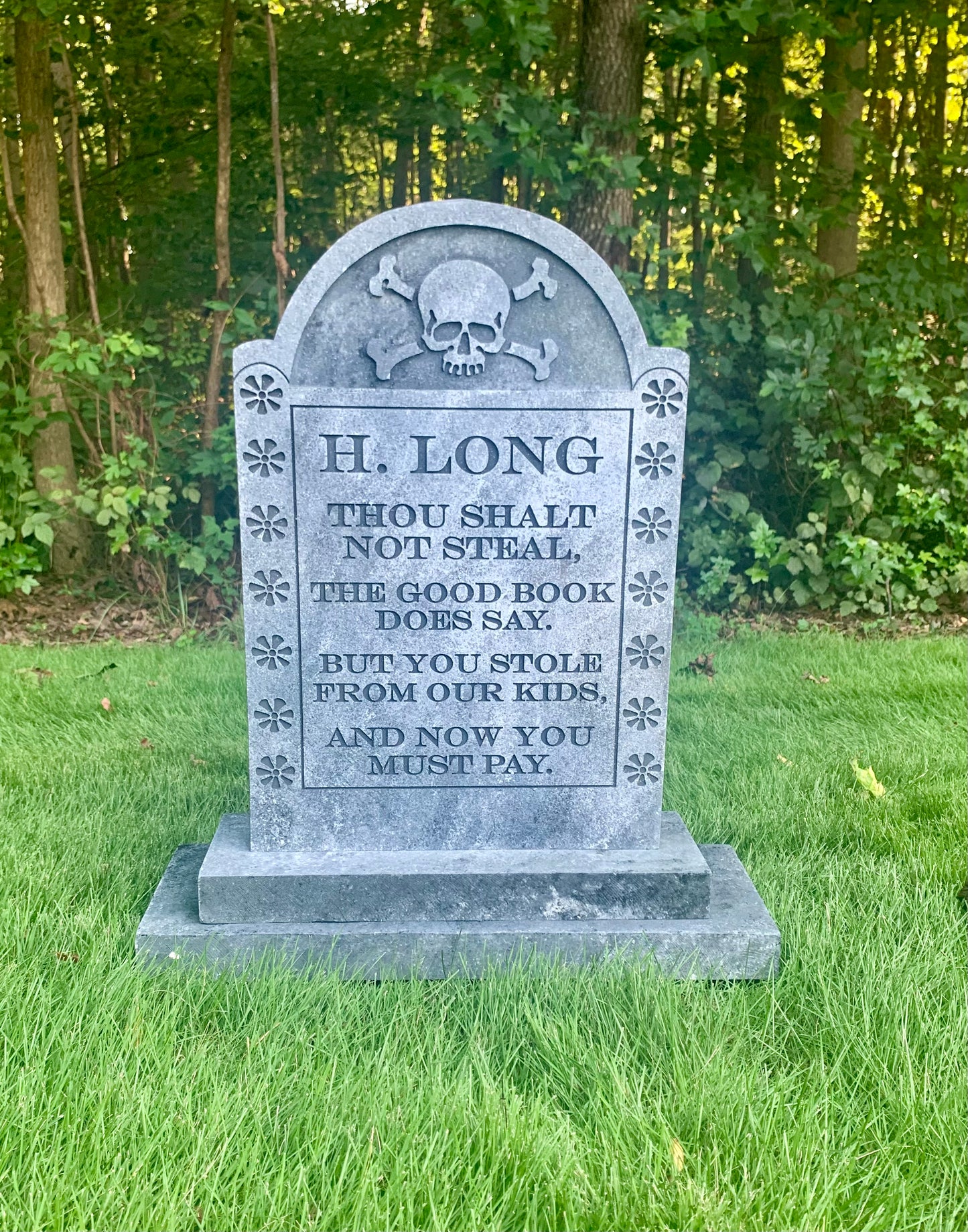H. Long "Thou Shalt Not Steal" Macabre Tombstone