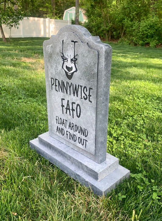 IT Pennywise FAFO Float Around and Find Out Tombstone
