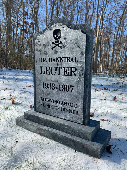 Dr. Hannibal Lecter I'm Having an Old Friend for Dinner Halloween Tombstone
