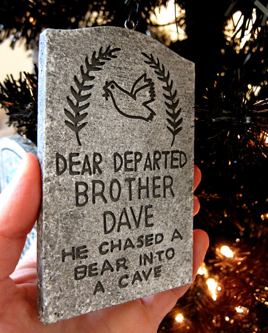 Dear Departed Brother Dave Haunted Mansion Mini Ornament Tombstone