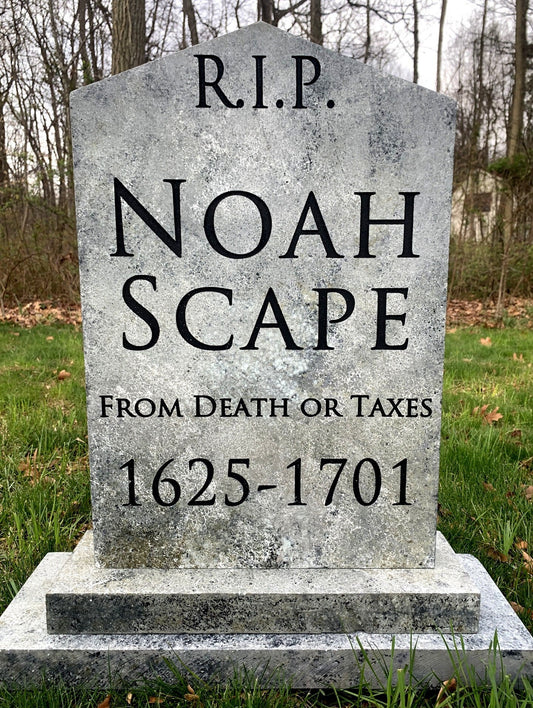 Noah Scape from Death or Taxes Funny Halloween Tombstone
